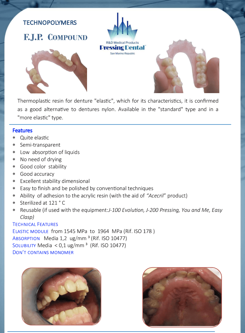 FJP Compound flexible dentures with superior durability.
Comfortable and aesthetic FJP Compound dentures.
Flexible partial dentures made with FJP Compound.